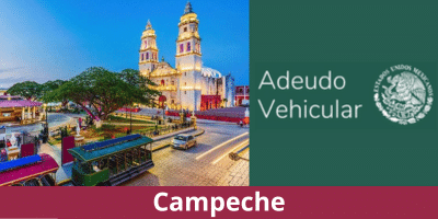 Adeudo Vehicular Campeche: Consulta y pago de adeudos