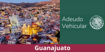 Adeudo Vehicular Guanajuato: Consulta y Paga Fácilmente en Línea